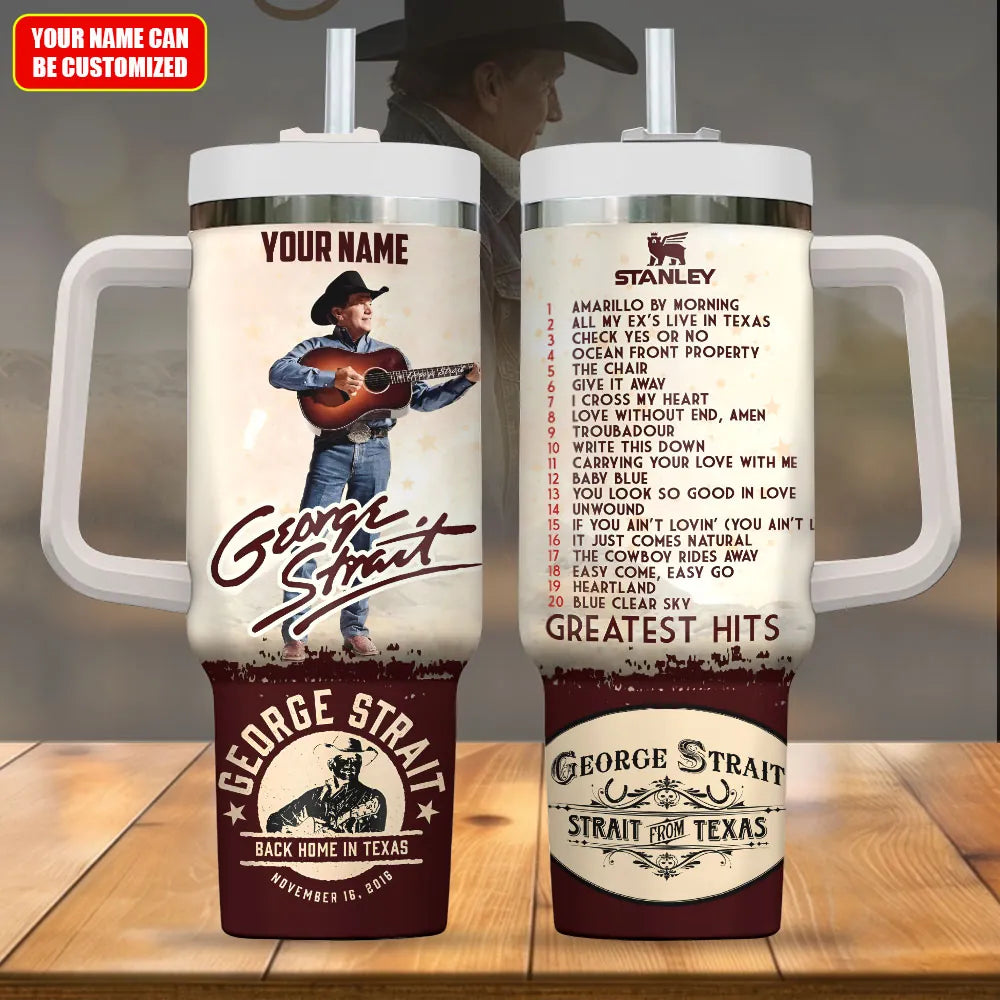 LIMITED EDITION - NEW CUSTOMIZED GEORGE STRAIT TUMBLER CUP