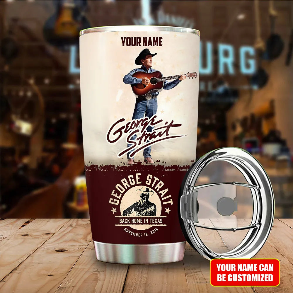 LIMITED EDITION - NEW CUSTOMIZED GEORGE STRAIT TUMBLER CUP